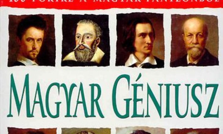 Magyar géniusz - 100 portré a magyar panteonból - Szerkesztette:  Rácz Árpád