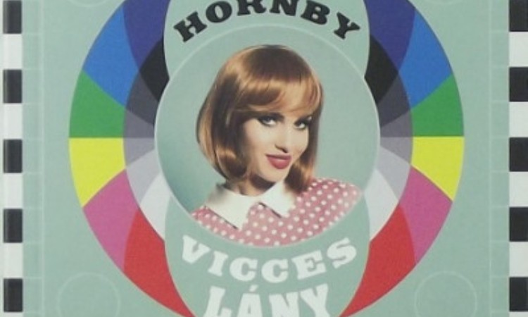Nick Hornby: Vicces lány