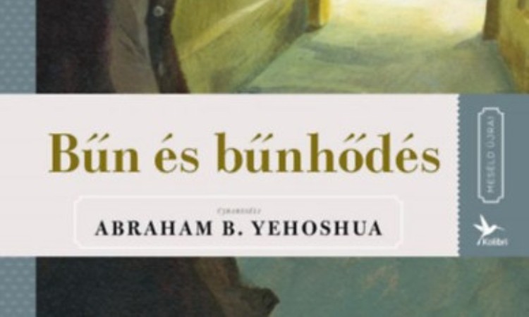 A. B. Yehoshua: Bűn és bűnhődés