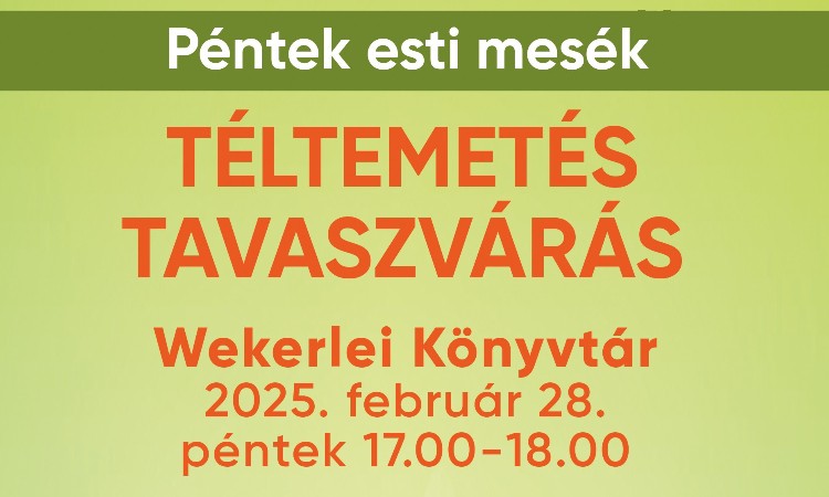 „Mesés” tavaszvárás - Péntek esti mesék :: 2025.02.28.