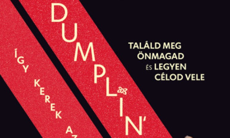 Julie Murphy: Dumplin' - Így kerek az élet (Filmes borítóval)
