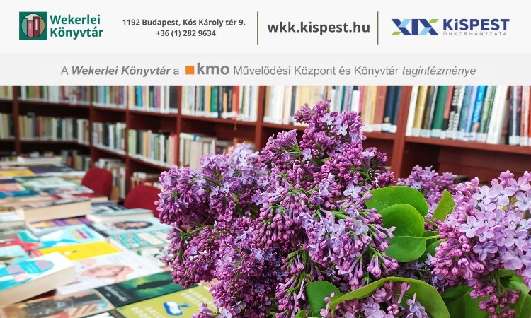 2022. évi május havi programok a Wekerlei Könyvtárban