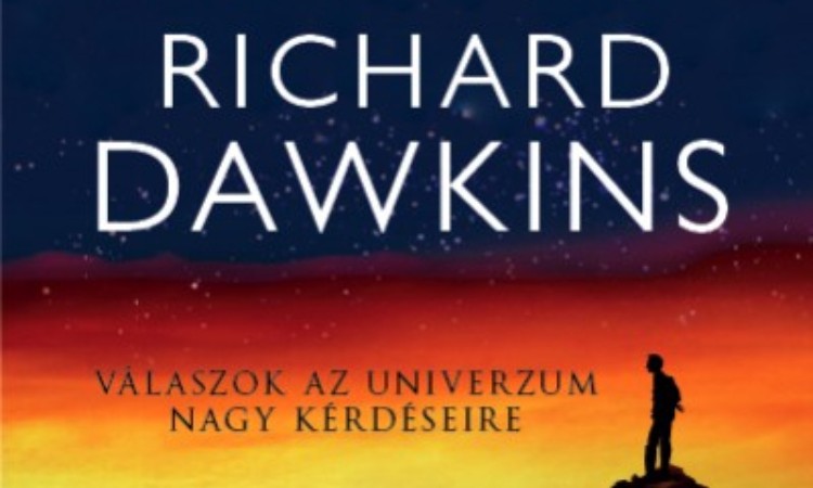 Richard Dawkins: A valóság varázsa - Válaszok az univerzum nagy kérdéseire