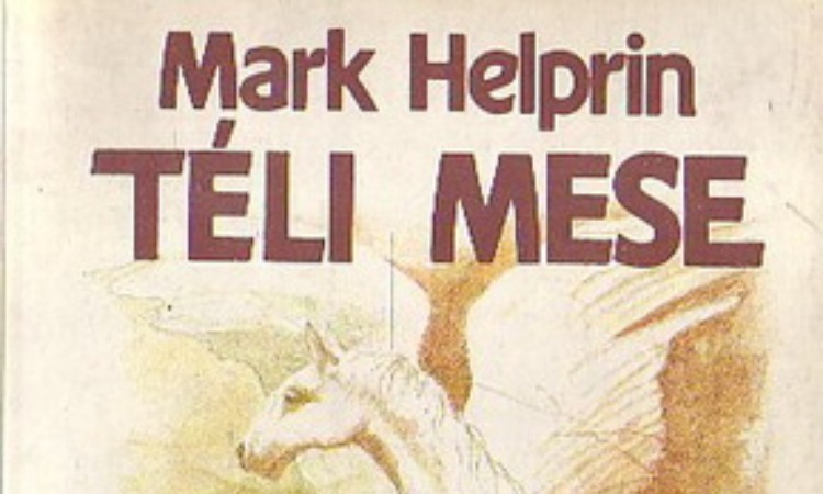 Mark Helprin: Téli mese