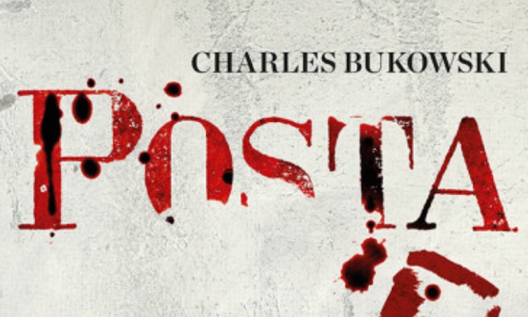 Charles Bukowski: Posta