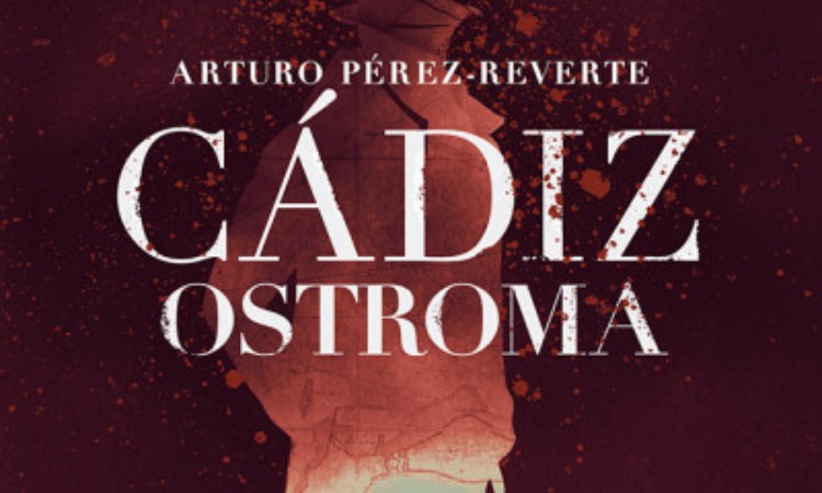Arturo Pérez-Reverte: Cádiz ostroma