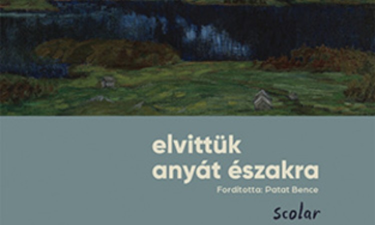 Karin Smirnoff: Elvittük ​anyát északra (Jana Kippo trilógia 2. része)