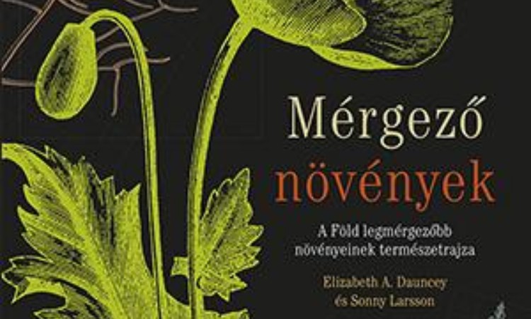 Elizabeth A. Dauncey - Sonny Larsson: Mérgező növények