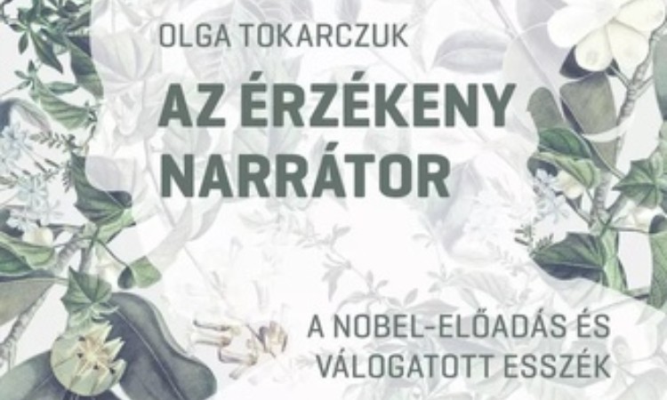 Olga Tokarcuk Az érzékeny narrátor